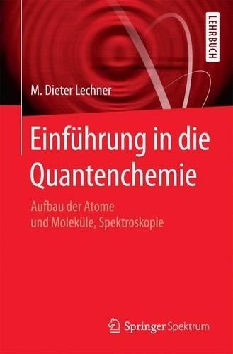Einfhrung die quantenchemie - einfhrung, in