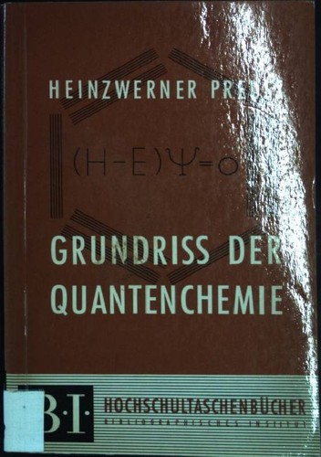 Grundriss der quantenchemie - grundriss,