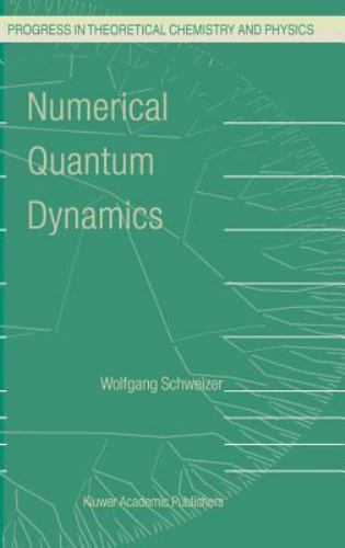 Numerical quantum dynamics - numerical,